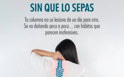 Los 5 errores que están dañando tu columna… sin que lo que sepas